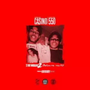 Casino X 550 - I’m On ft. Future